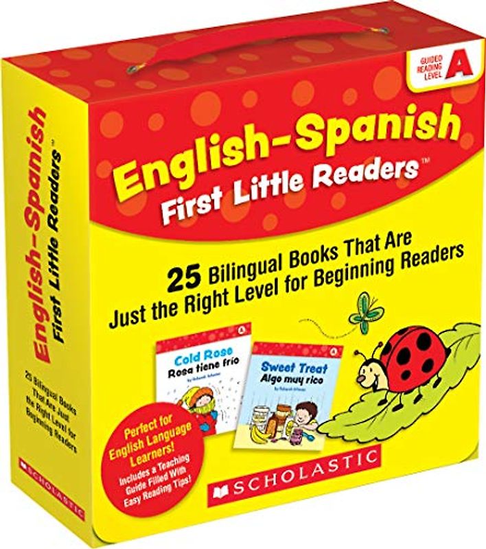 English-Spanish First Little Readers: Guided Reading Level a (Parent Pack): 25 Bilingual Books That Are Just the Right Level for Beginning Readers