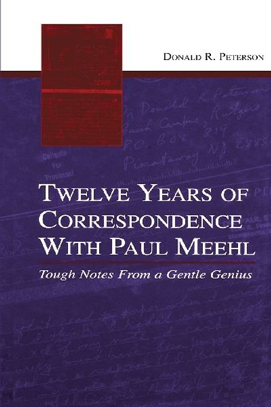 Twelve Years of Correspondence With Paul Meehl
