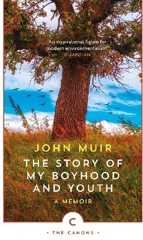 The Story of My Boyhood and Youth