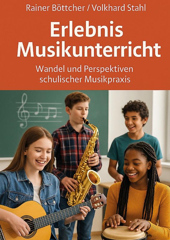 Erlebnis Musikunterricht