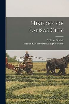 History of Kansas City
