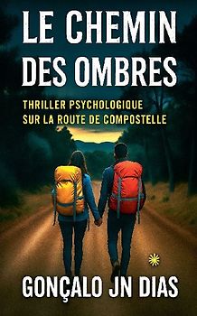 Le Chemin des Ombres