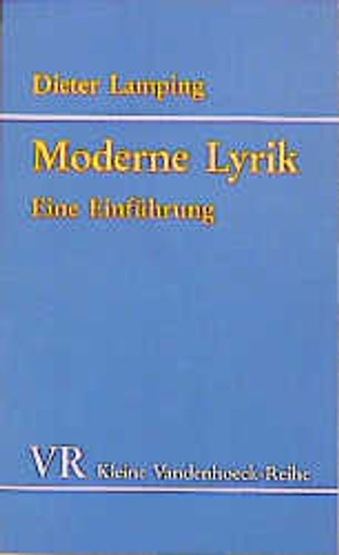 Moderne Lyrik. Eine Einführung