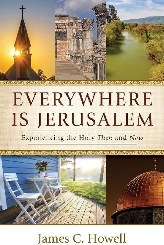 Everywhere Is Jerusalem