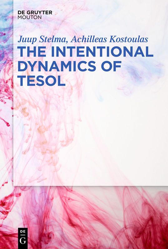 The Intentional Dynamics of TESOL