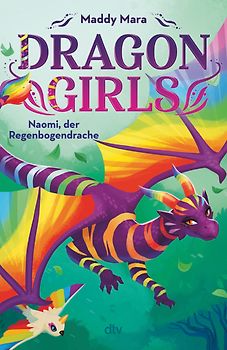Dragon Girls – Naomi, der Regenbogendrache