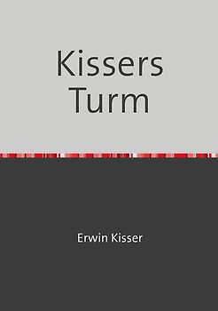 Kissers Turm