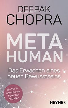 Metahuman - das Erwachen eines neuen Bewusstseins