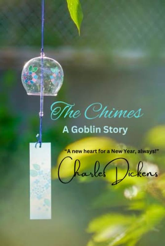 The Chimes: “A new heart for a New Year, always!”