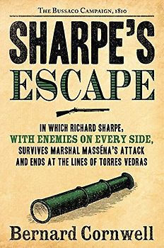 Sharpe's Escape: The Bussaco Campaign, 1810 (Sharpe, 10, Band 10)