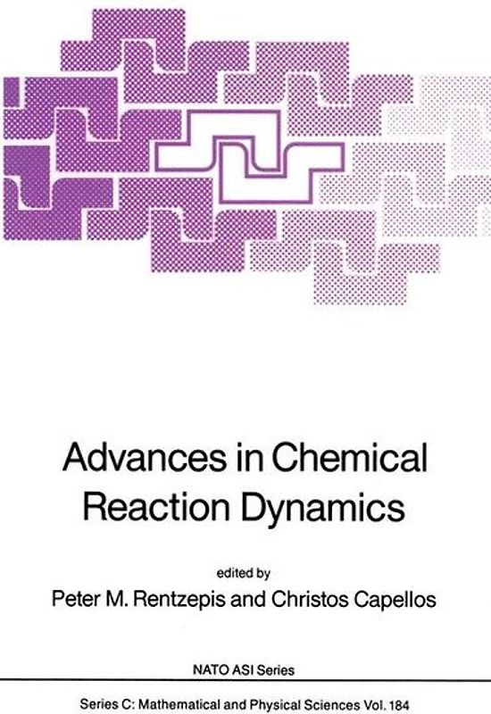 Advances in Chemical Reaction Dynamics