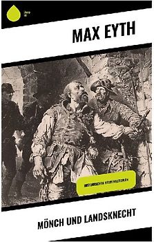 Mönch und Landsknecht