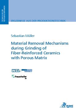 Material Removal Mechanisms during Grinding of Fiber-Reinforced Ceramics with Porous Matrix