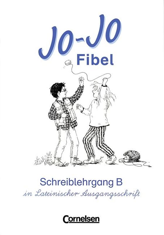 Jo-Jo Fibel - Allgemeine Ausgabe / Schreiblehrgang B in Lateinischer Ausgangsschrift
