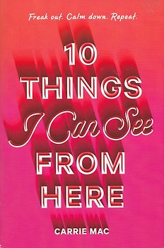 10 Things - Can See From Here - Carrie Mac [Paperback]