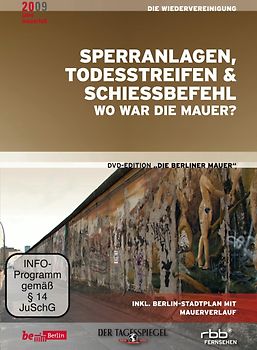 Sperranlagen, Todesstreifen & Schiessbefehl - Wo war die Mauer? DVD