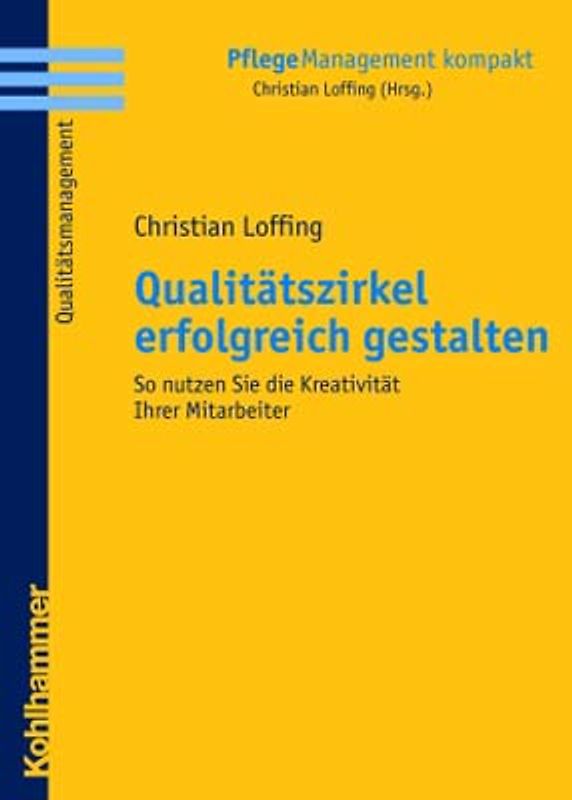 Qualitätszirkel erfolgreich gestalten