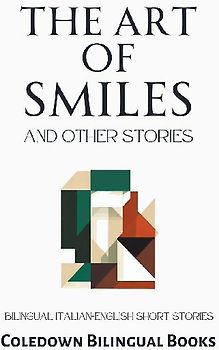 The Art of Smiles and Other Stories