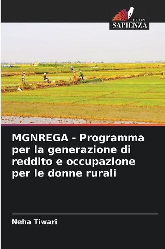 MGNREGA - Programma per la generazione di reddito e occupazione per le donne rurali