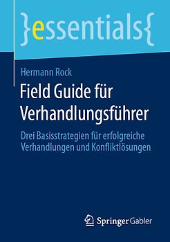 Field Guide für Verhandlungsführer