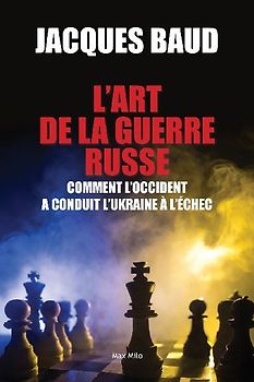 L'art de la guerre russe