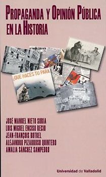 Propaganda y opinión pública en la historia