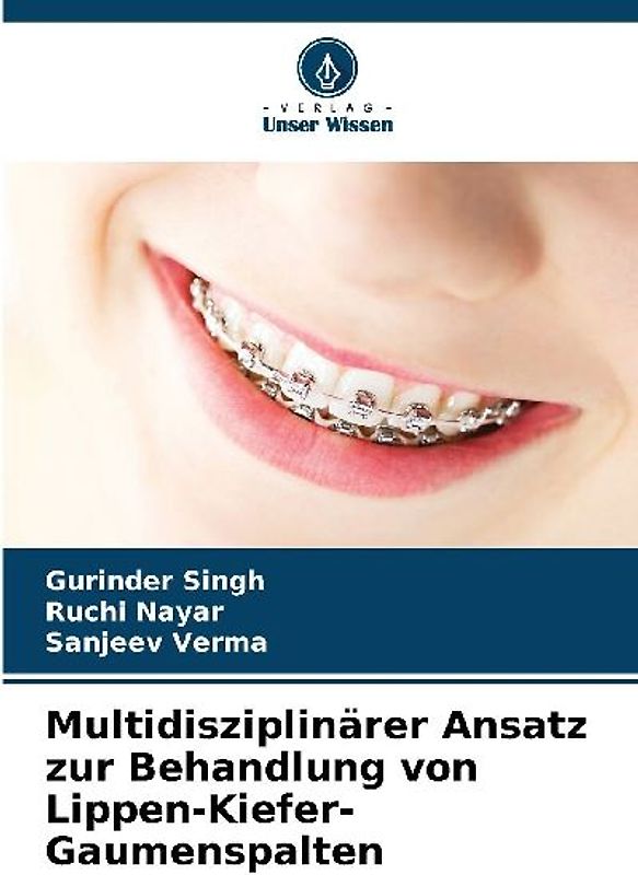 Multidisziplinärer Ansatz zur Behandlung von Lippen-Kiefer-Gaumenspalten