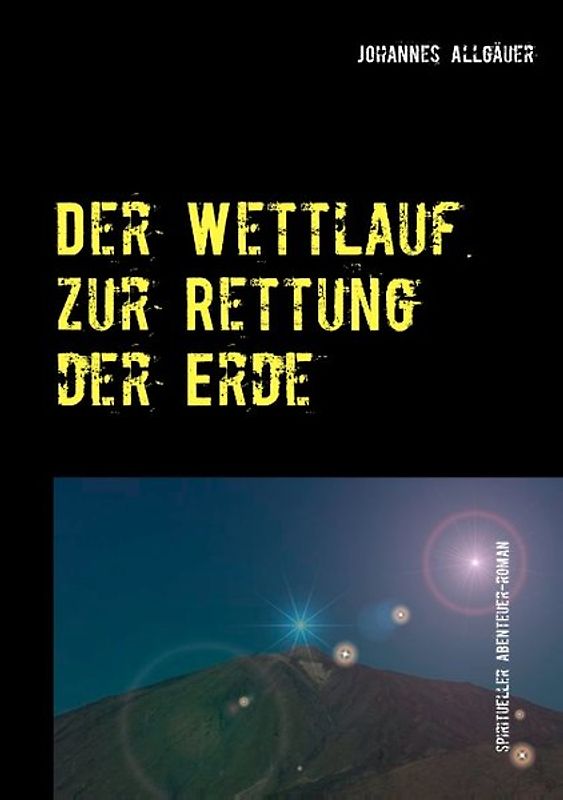 Der Wettlauf zur Rettung der Erde