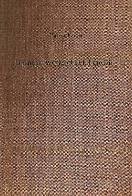 Dramatic Works of D.I. Fonvizin