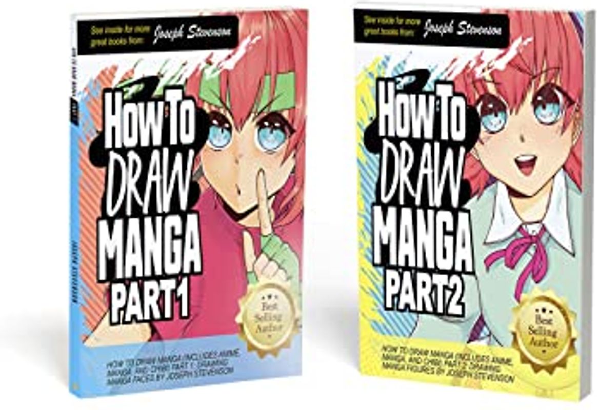 The Complete Beginner's Guide to How to Draw Manga: Learn to Draw Manga Faces and Figures for Kids, Teens, and Beginner Artists