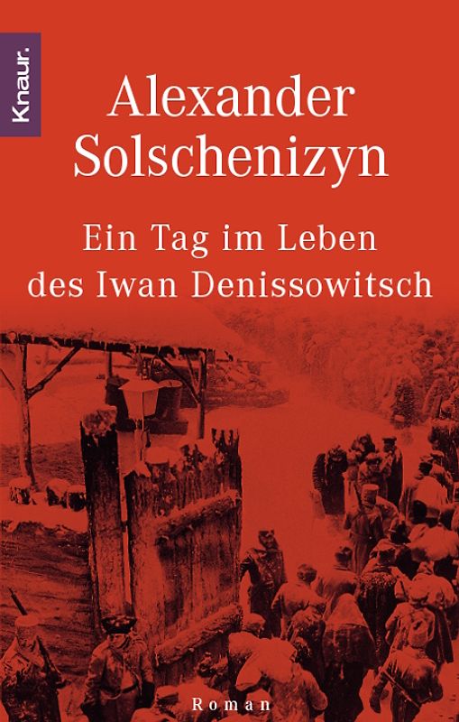 Ein Tag im Leben des Iwan Denissowitsch