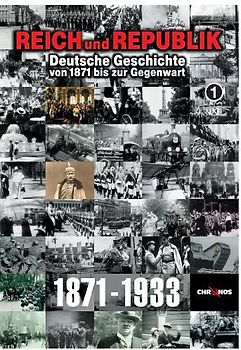 Reich und Republik 1871-1933 DVD