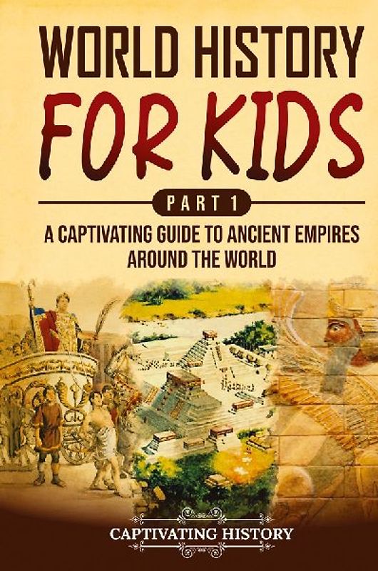 World History for Kids Part 1