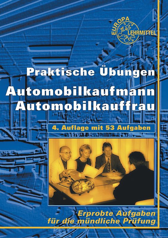 Praktische Übungen Automobilkauffrau/ Automobilkaufmann