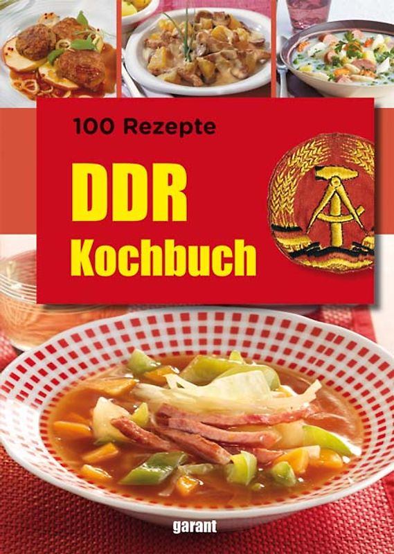 100 Rezepte DDR Kochen