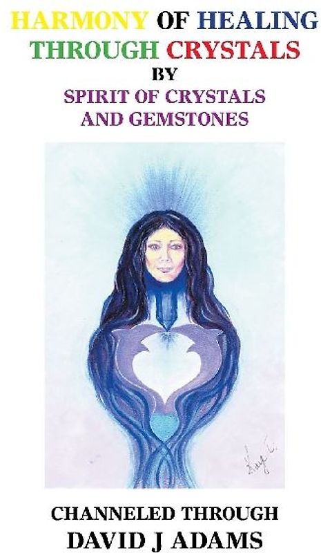 Harmony of Healing Through Crystals