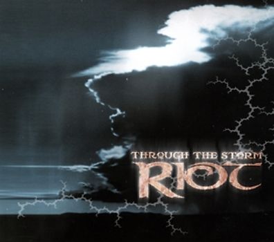 Riot - Through The Storm [Reissue]
