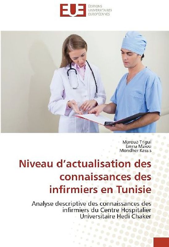 Niveau d'actualisation des connaissances des infirmiers en Tunisie
