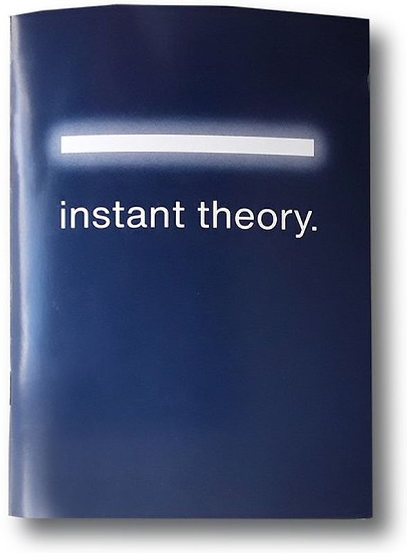 Instant Theory