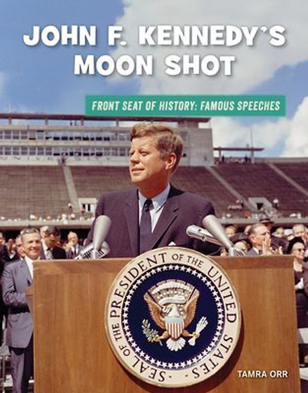 John F. Kennedy's Moon Shot