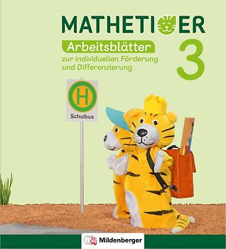 Mathetiger 3 – Arbeitsblätter zur individuellen Förderung und Differenzierung