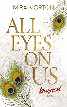 All eyes on us - Burned