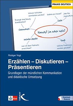 Erzählen - Diskutieren - Präsentieren