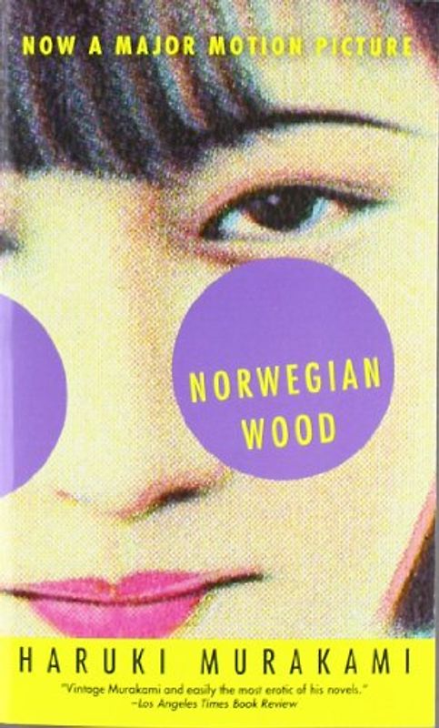Norwegian Wood (Vintage International) - Haruki Murakami