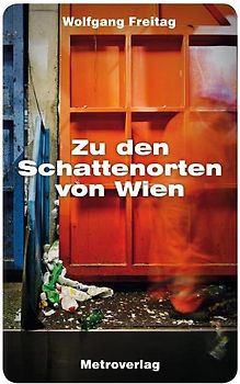 Zu den Schattenorten von Wien