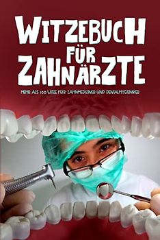 Witzebuch für Zahnärzte
