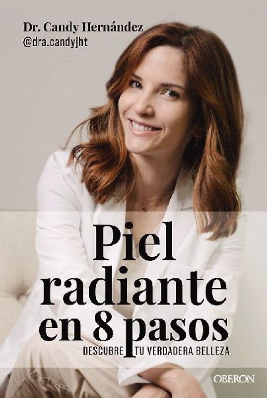Piel radiante en 8 pasos