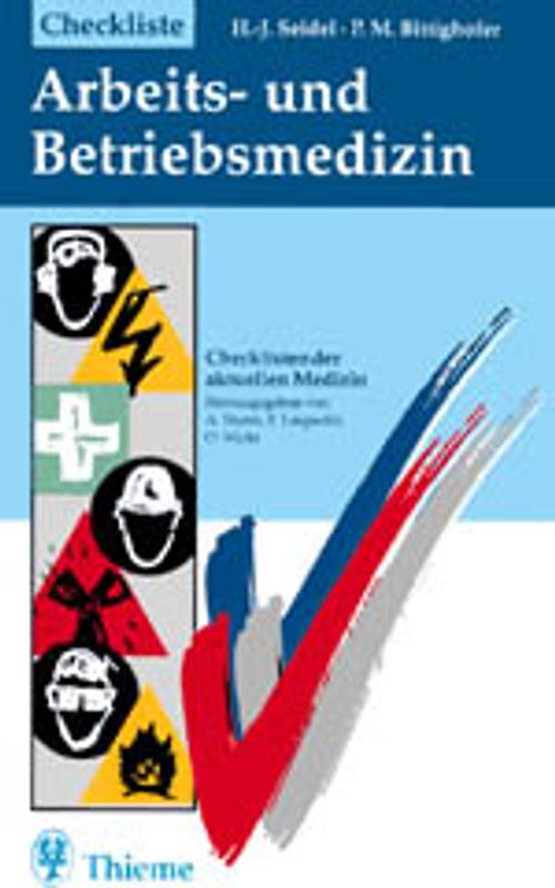 Checkliste Arbeits- und Betriebsmedizin