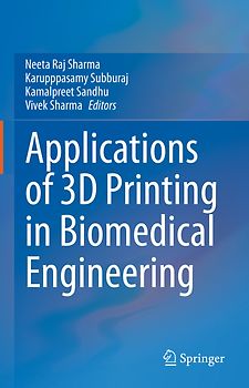 Applications of 3D printing in Biomedical Engineering