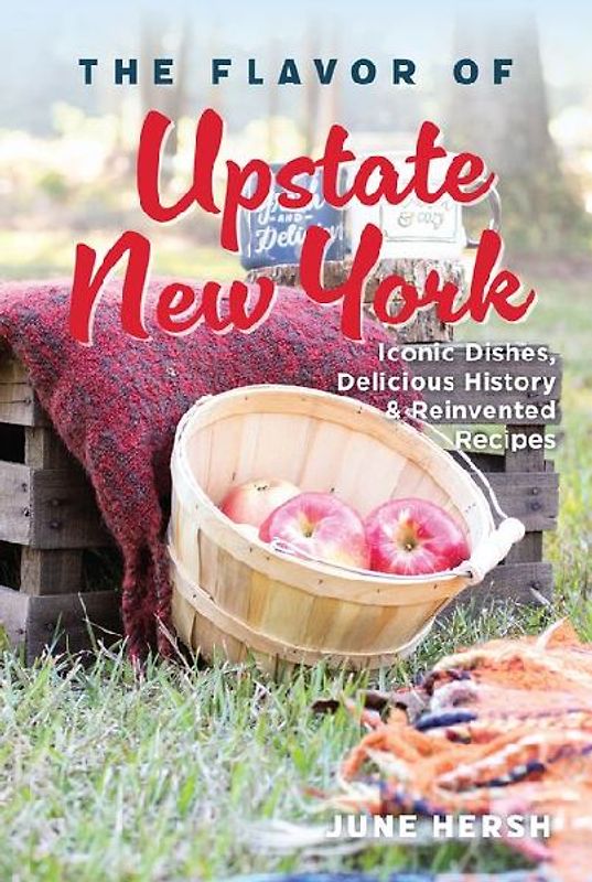 The Flavor of Upstate New York
